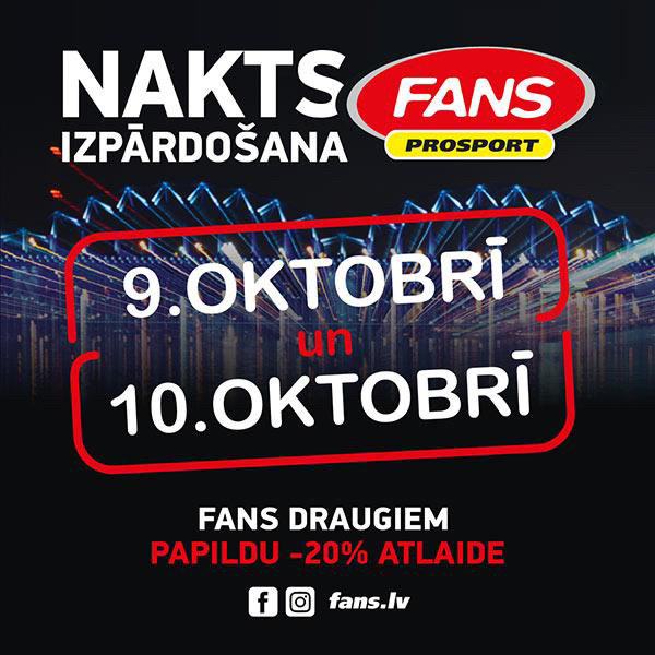 Nakts izpārdošana veikalā FANS
