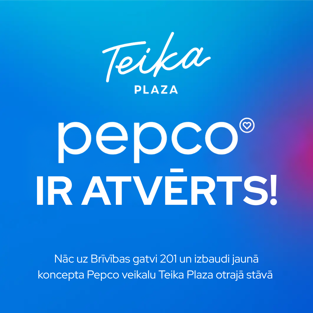 Teika Plaza Pepco veikala atvēršana